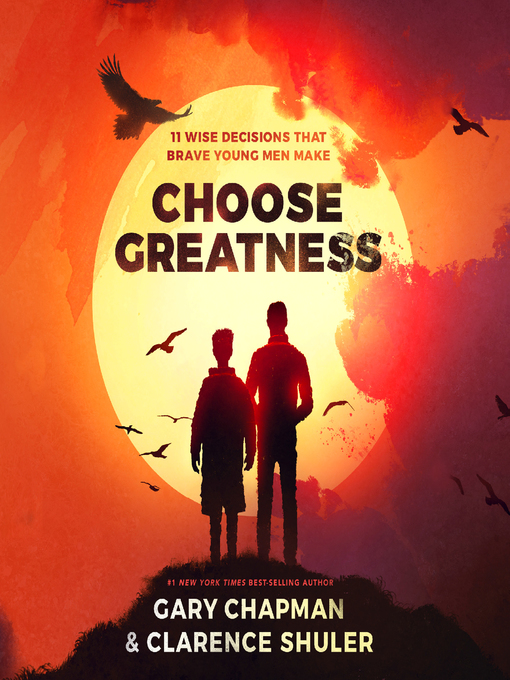 Title details for Choose Greatness by Gary Chapman - Available